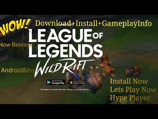 LoL Wild Rift Download Install Gameplay Hype Game