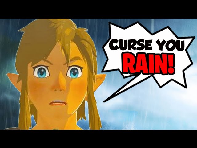 Curse You Rain! Zelda BOTW
