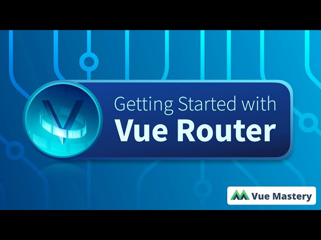 Vue Router | Building single page applications