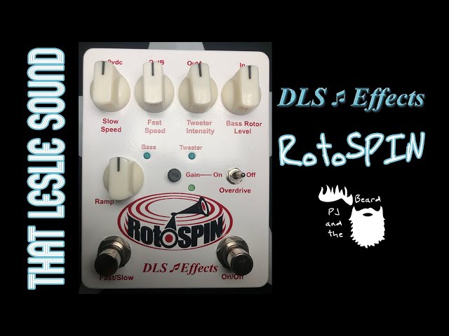 The RotoSPIN by DLS Effects - That Leslie Sound Series