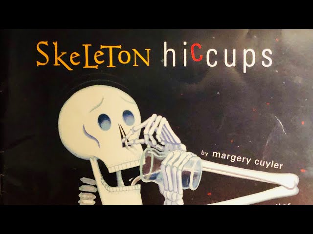 🩻Skeleton Hiccups by Margery Cuyler, Children’s Story, Read Aloud