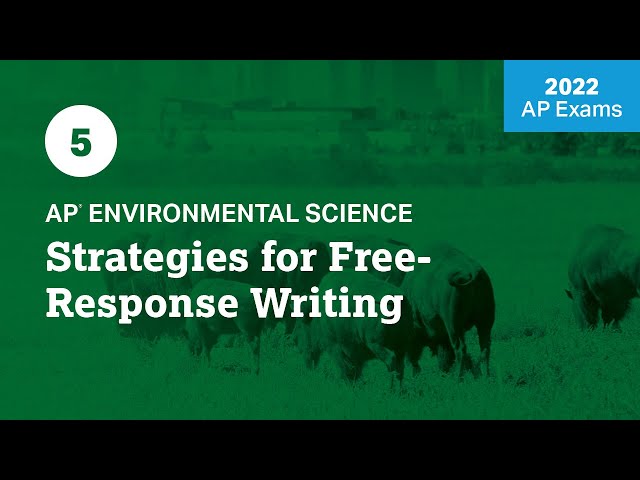 2022 Live Review 5 | AP Environmental Science | Strategies for Free-Response Writing