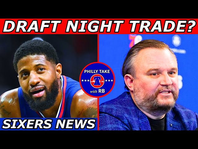 Sixers Draft TRADE Incoming? | Paul George Sign & Trade? | Top 5 Targets At Pick 16!