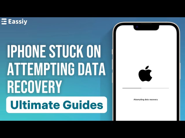 Ultimate Guides  Fix iPhone Stuck on Attempting Data Recovery and Recover Data After Fixing the Prob
