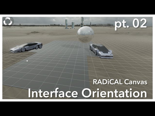 RADiCAL Canvas | Interface Orientation | Part 02