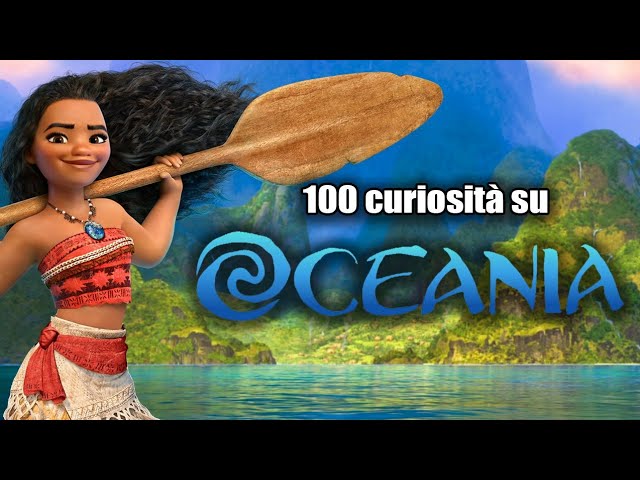100 curiosità su Oceania - Disney