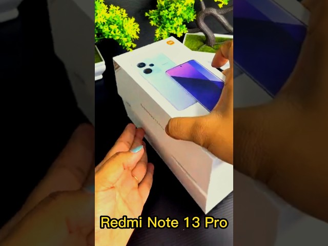 Redmi Note 13 Pro - Unboxing 🥲😍 #13 #13pro #redmi #xiaomi #viral
