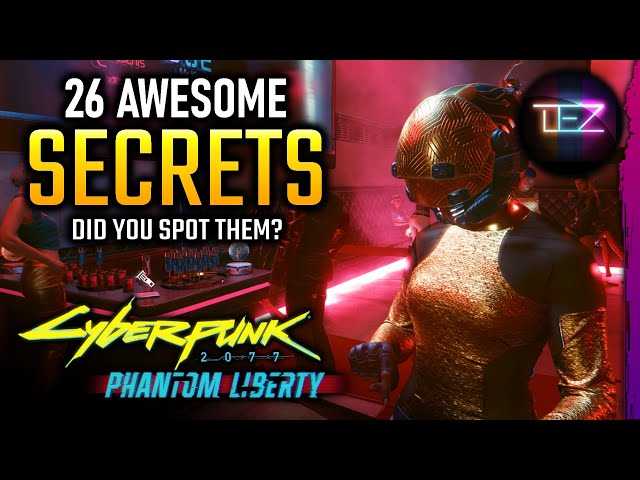 26 Details You Likely Missed in Phantom Liberty / Cyberpunk 2077 2.0