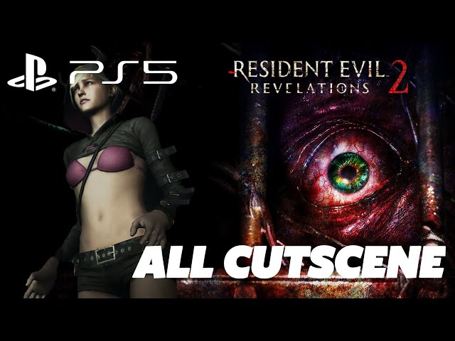 Resident Evil Revelations 2 | ALL CUTSCENES CİNEMATİK
