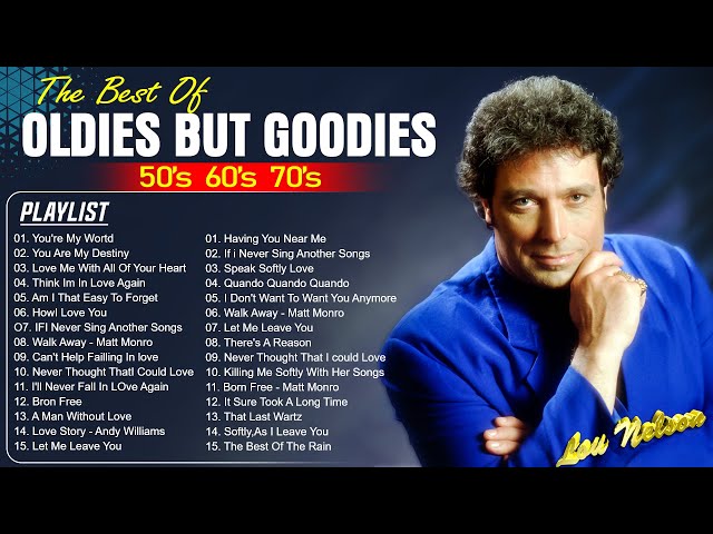 Elvis Presley, Tom Jones, The Carpenters, Andy Williams, Lobo  - Classic Oldies But Goodies 50s 60s