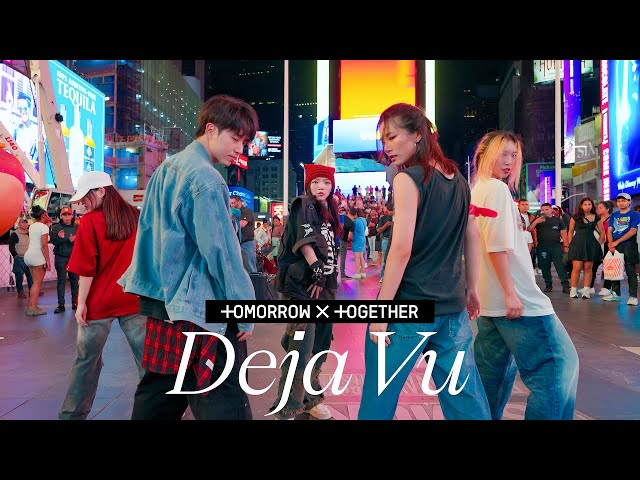 [KPOP IN PUBLIC NYC | TIMES SQUARE] TXT (투모로우바이투게더) 'Deja Vu' | DANCE COVER BY WEONE