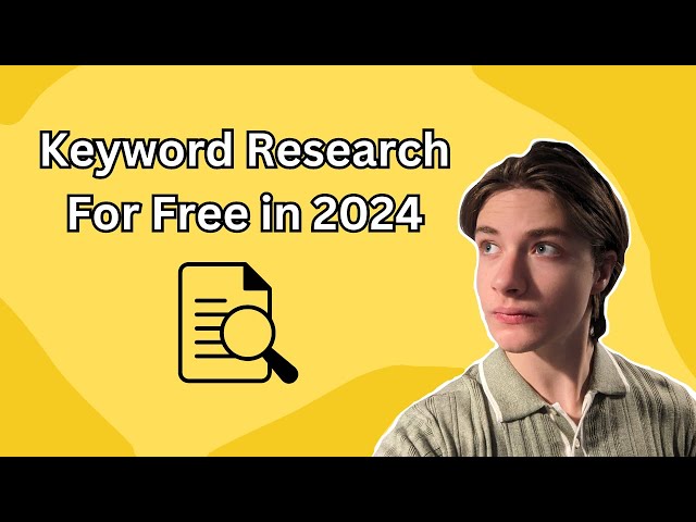 Free Keyword Research Methods 2024