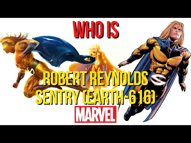 Who Is Robert Reynolds Sentry (Earth-616) ? | Marvel