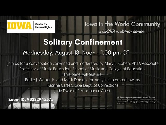 Iowa in the World Community: Solitary Confinement