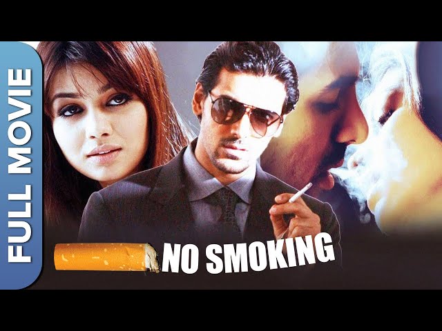 No Smoking | सुपरहिट हिंदी फुल रोमांटिक मूवी  | John Abraham | Ayesha Takia | Paresh Rawal |Anurag