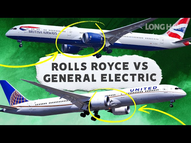 Rolls Royce Vs General Electric - Boeing 787 Engine Options Explained