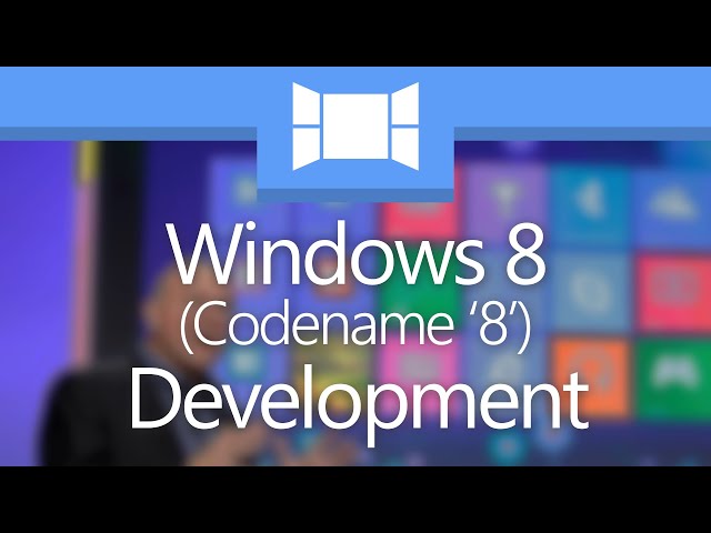 Development Of Windows 8 (Overview)