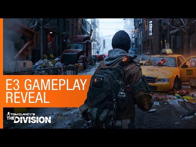 Tom Clancy's The Division - E3 gameplay reveal [North America]