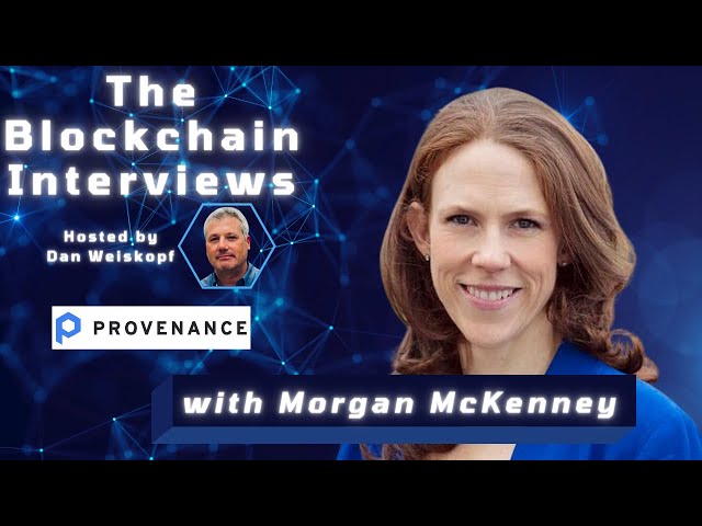 The Blockchain Interviews with Morgan McKenney