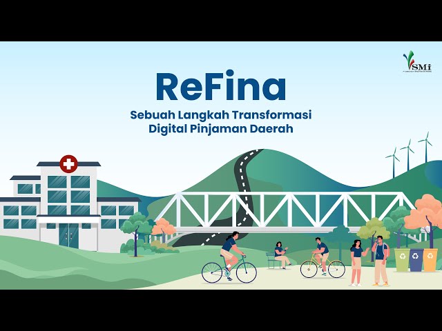 ReFina, Sebuah Langkah Transformasi Digital Pinjaman Daerah