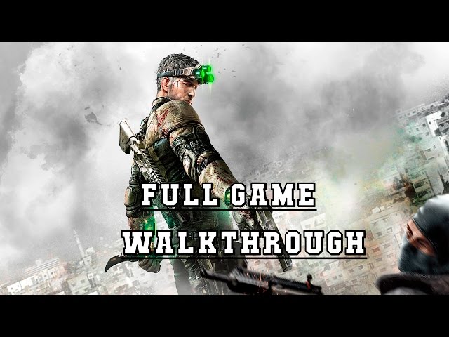 Splinter Cell : Blacklist - Full Game 100% Ghost Walkthrough - No Commentary