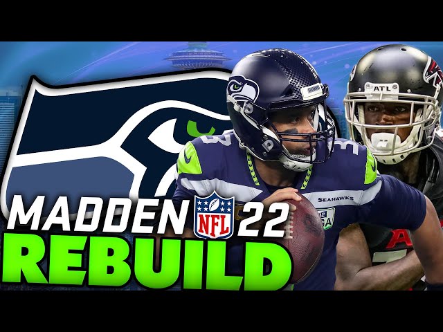 The Legion Of Boom Is Reborn... Rebuilding The Seattle Seahawks! Madden 22 Rebuild