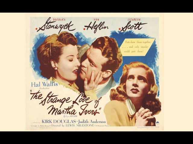 The Strange Love of Martha Ivers (1946) / +removable  multi subtitles