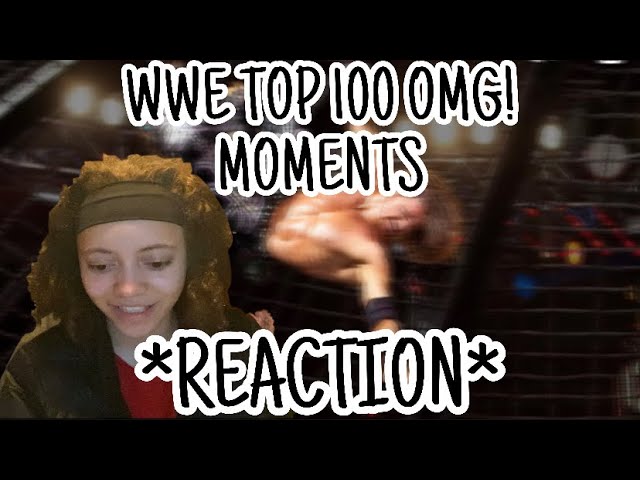 WWE TOP 100 OMG! MOMENTS *REACTION*