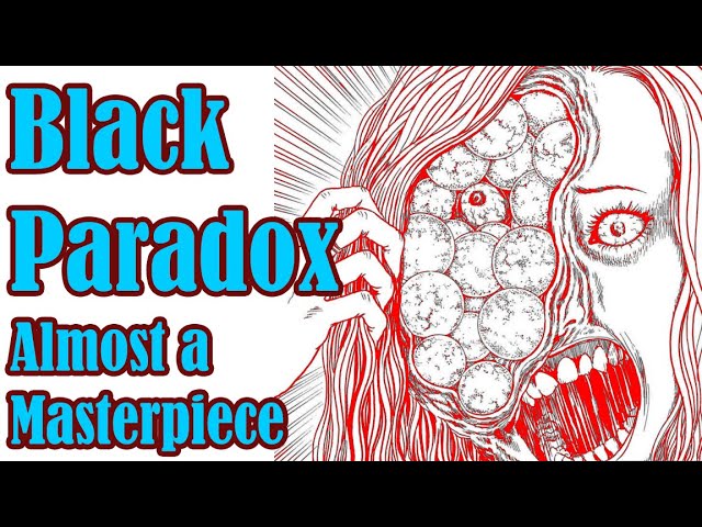 Junji Ito's Black Paradox is Almost a Masterpiece