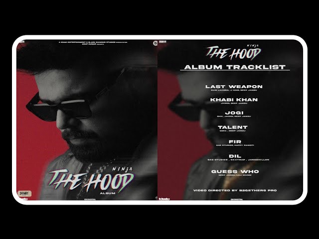The Hood Full Album - Ninja | New Song | Latest Punjabi Album | New Punjabi Song 2024 | #ninja