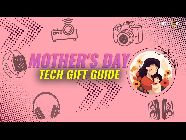 10 gadgets you could gift your mother this Mother's Day!