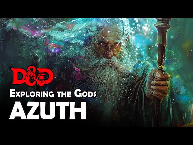 ⏩ AZUTH ⏩ D&D LORE | Forgotten Realms