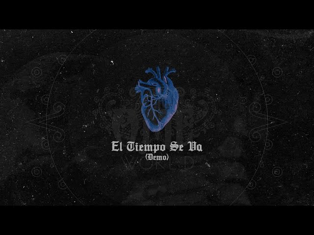El Tiempo Se Va (Demo 2006) - OMEworld