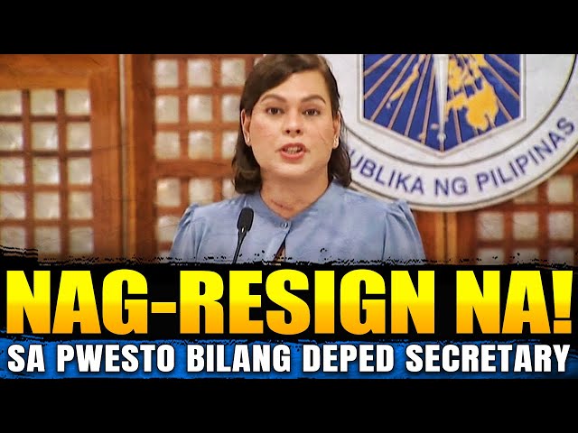 Vice President Sara Duterte NAG-RESIGN NA sa Pwesto Bilang DEPED Secretary at ChairPerson ng NTF