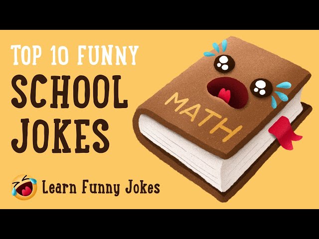 Top 10 Funny School Jokes -  Dad Jokes & Kids Jokes