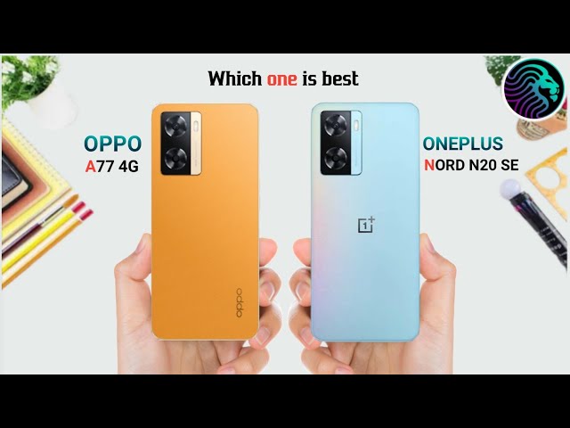OPPO A77 4G Vs OnePlus Nord N20 SE - Full Comparison ⚡ Which one is best 🤔