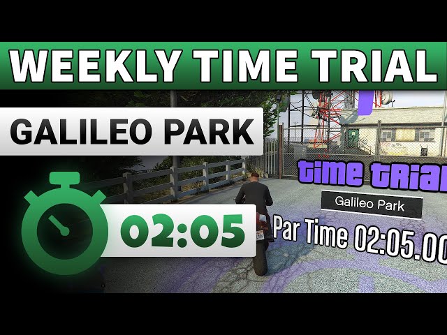 GTA 5 Time Trial This Week Galileo Park | GTA ONLINE WEEKLY TIME TRIAL GALILEO PARK (02:05)