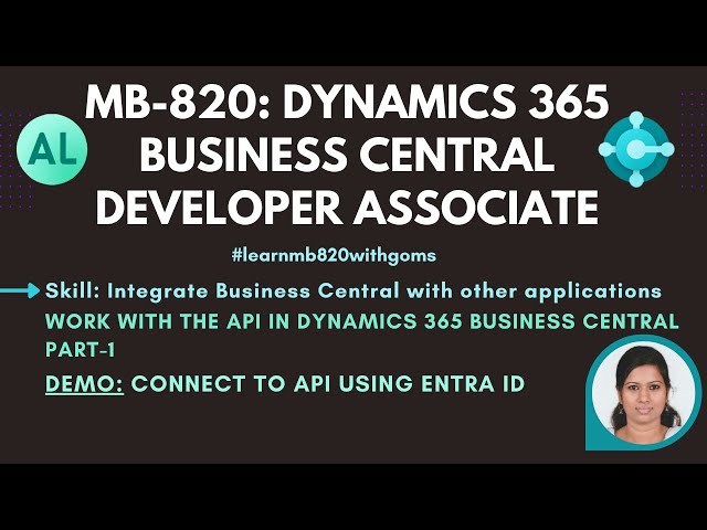 Integrate BC with other applications | Connect to API using Entra-ID | #mb820 #learnmb820withgoms