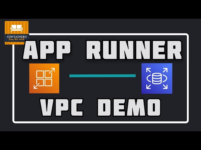 AWS App Runner VPC Support - Launch Demo