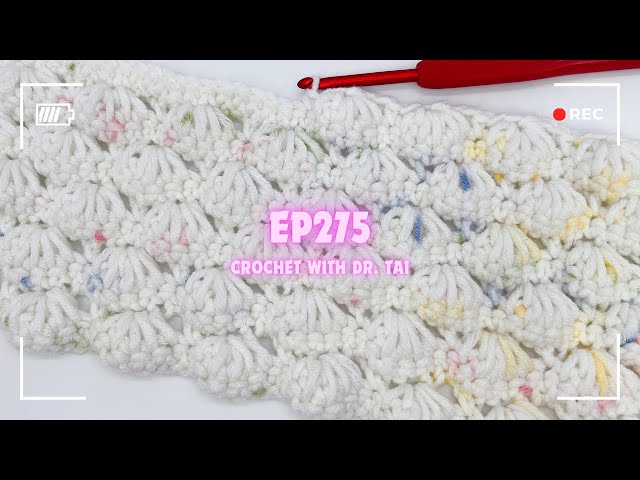 【EP275】 Crochet Shell Stitch Pattern Tutorial