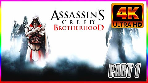 Assassins Creed Brotherhood FULL GAME Walkthrough