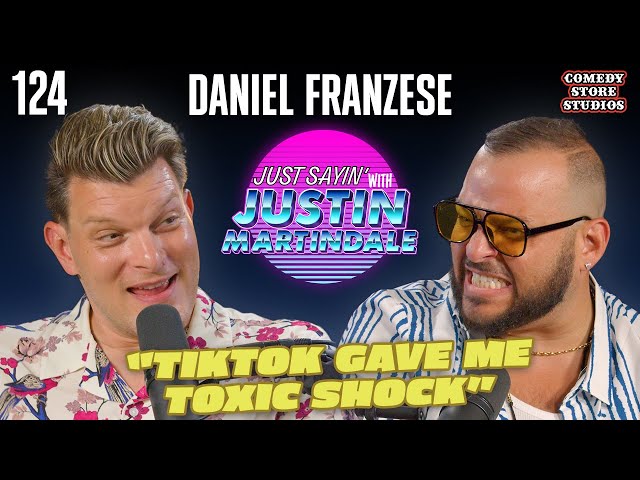 Less HAWK, more TUAH! w/ Daniel Franzese | JUST SAYIN' with Justin Martindale - Episode 124
