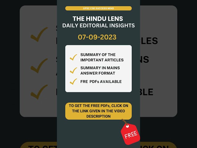 The Hindu Newspaper Analysis | 7 September Current Affairs | Editorial Analysis | The Hindu Lens