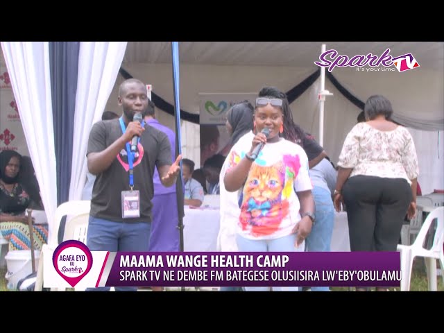 Maama Wange health camp: Spark TV ne Dembe FM bategese olusiisira lw'ebyobulamu