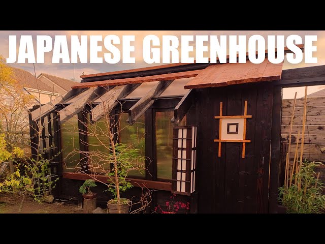 How to build a Japanese Style Greenhouse