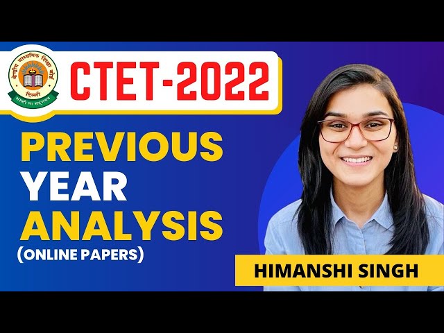 CTET-2022 Previous Year Online Paper Complete Analysis by Himanshi Singh | Let's LEARN
