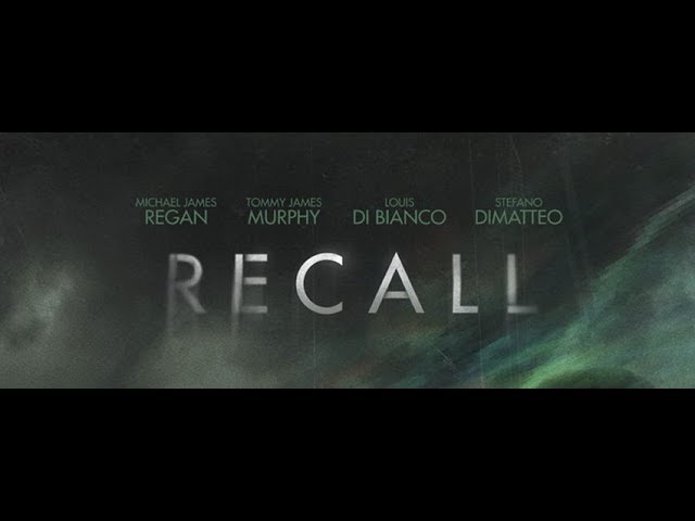 Recall - Official Trailer (2018) Michael James Regan, Tommy James Murphy - Crime/Drama