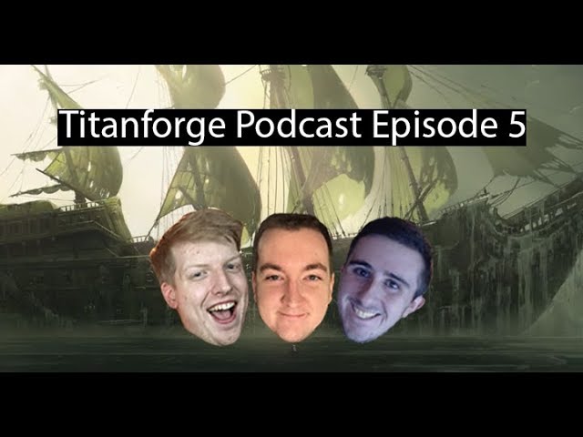 Titanforge Podcast Ep 5 - Dungeon Updates, How To Pug, and 8.2