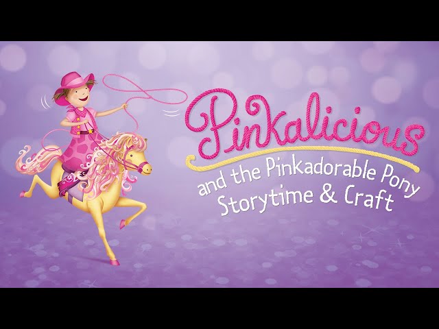 Pinkalicious and the Pinkadorable Pony | Storytime & Craft