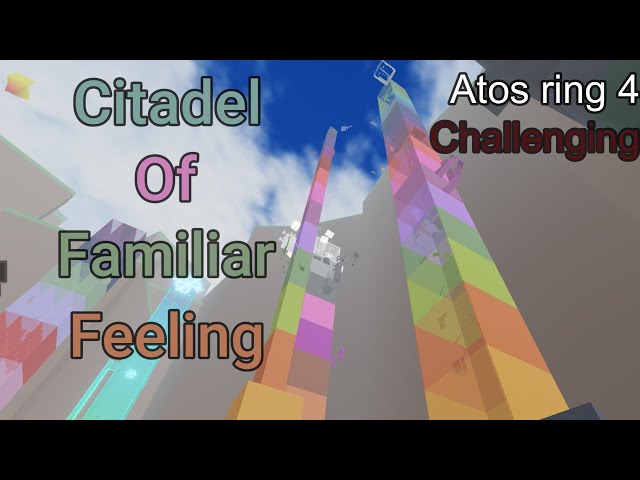 (Atos) Citadel of Familiar Feeling